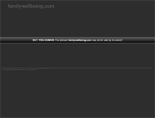 Tablet Screenshot of familywellbeing.com